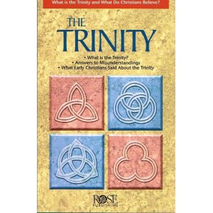 The Trinity - Rose Publishing